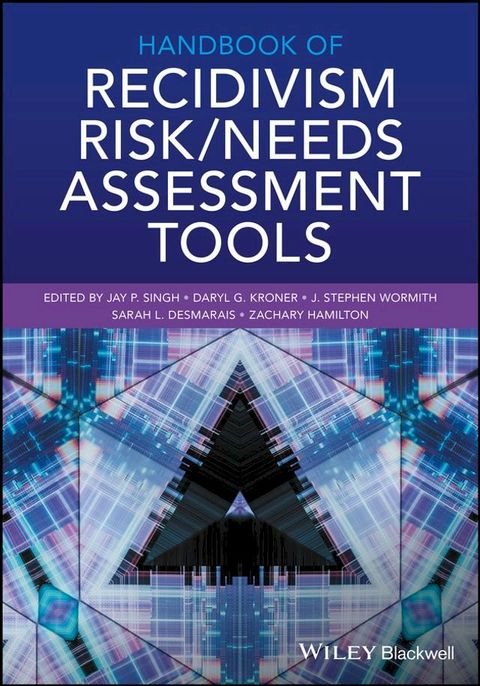 Handbook of Recidivism Risk / Needs Assessment Tools(Kobo/電子書)