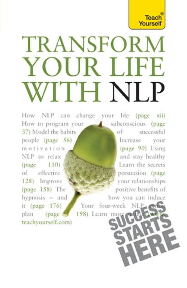  Transform Your Life with NLP: Teach Yourself(Kobo/電子書)