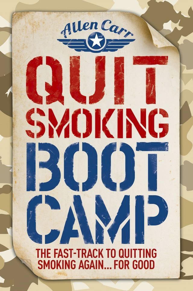  Quit Smoking Boot Camp(Kobo/電子書)