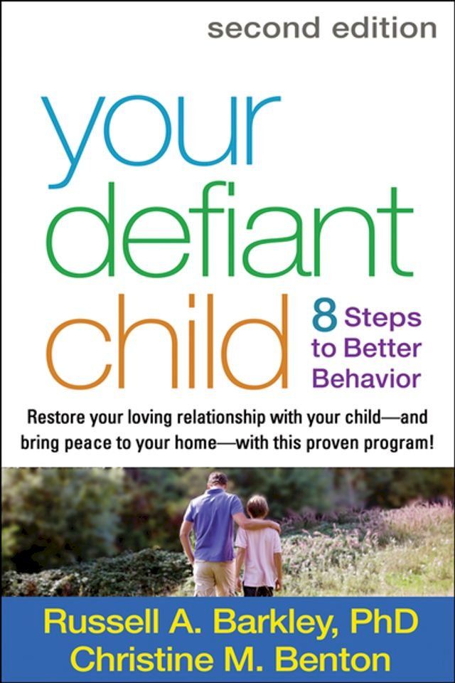  Your Defiant Child, Second Edition(Kobo/電子書)