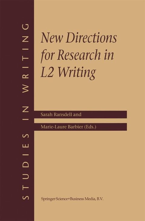 New Directions for Research in L2 Writing(Kobo/電子書)