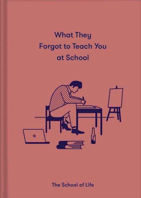 What They Forgot To Teach You At School(Kobo/電子書)