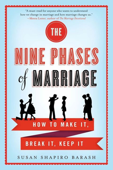 The Nine Phases of Marriage(Kobo/電子書)