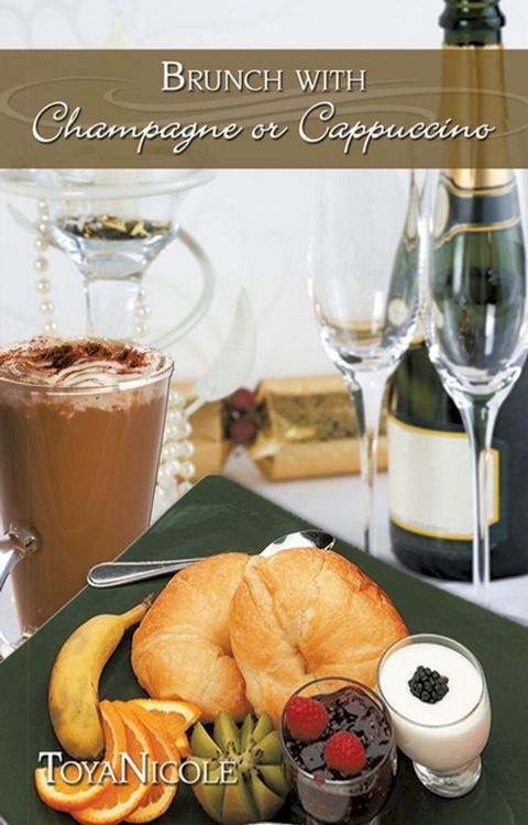 Brunch with Champagne or Cappuccino(Kobo/電子書)