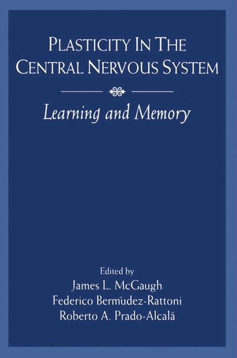 Plasticity in the Central Nervous System(Kobo/電子書)