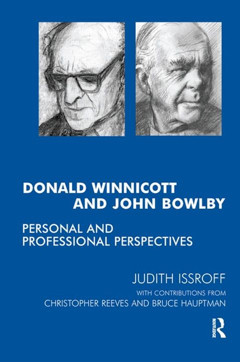 Donald Winnicott and John Bowlby(Kobo/電子書)