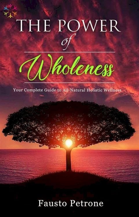 The Power of Wholeness(Kobo/電子書)