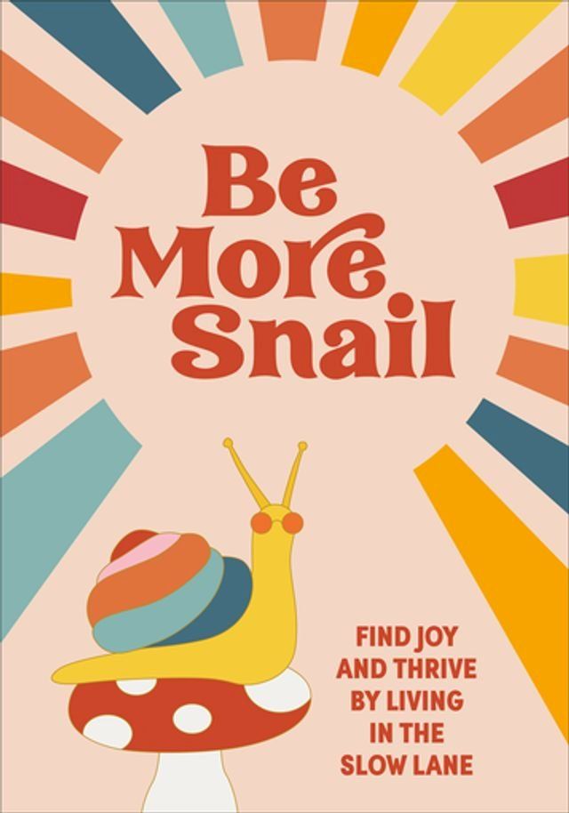  Be More Snail(Kobo/電子書)