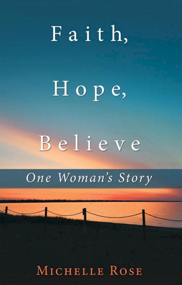  Faith, Hope, Believe(Kobo/電子書)