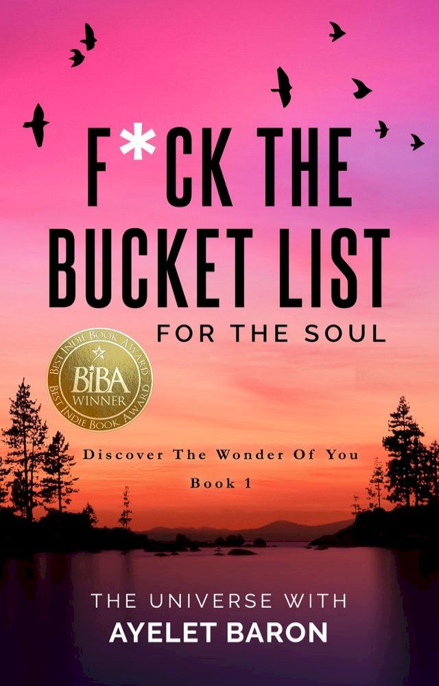  F*ck the Bucket List for the Soul(Kobo/電子書)