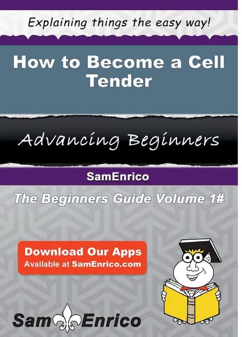 How to Become a Cell Tender(Kobo/電子書)