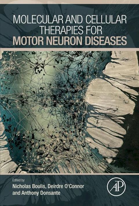 Molecular and Cellular Therapies for Motor Neuron Diseases(Kobo/電子書)