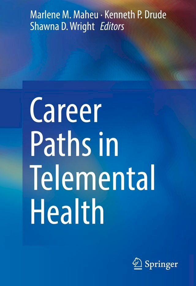  Career Paths in Telemental Health(Kobo/電子書)