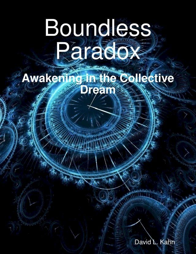  Boundless Paradox(Kobo/電子書)