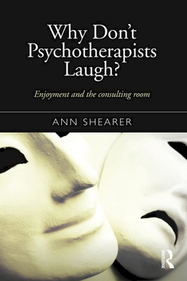  Why Don't Psychotherapists Laugh?(Kobo/電子書)