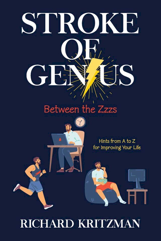  Stroke of Genius: Between the Zzzs(Kobo/電子書)