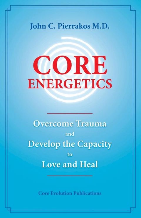 Core Energetics(Kobo/電子書)