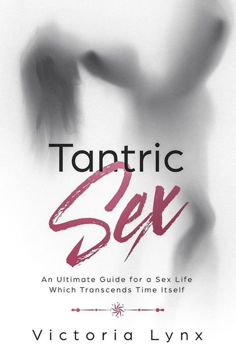 Tantric Sex(Kobo/電子書)