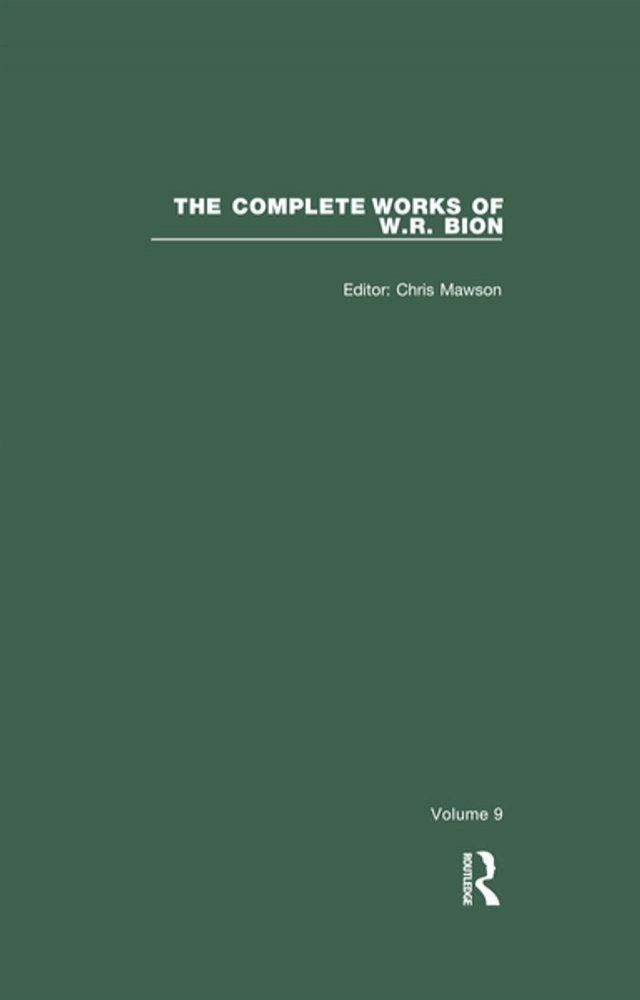  The Complete Works of W.R. Bion(Kobo/電子書)