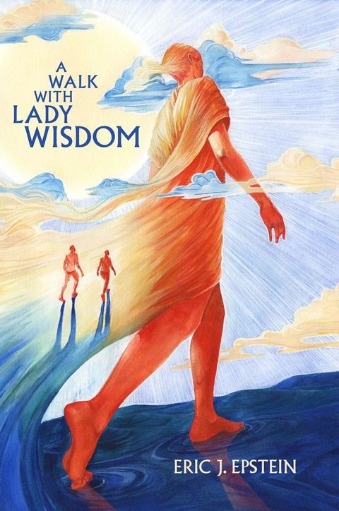 A Walk With Lady Wisdom(Kobo/電子書)