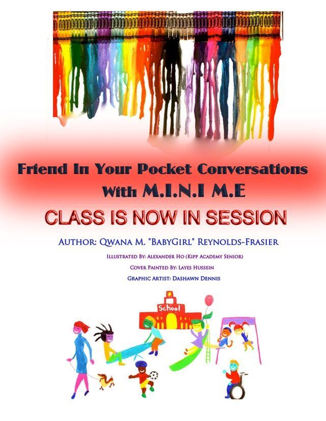  Friend In Your Pocket Conversations With M.I.N.I M.E. Class Is Now In Session(Kobo/電子書)