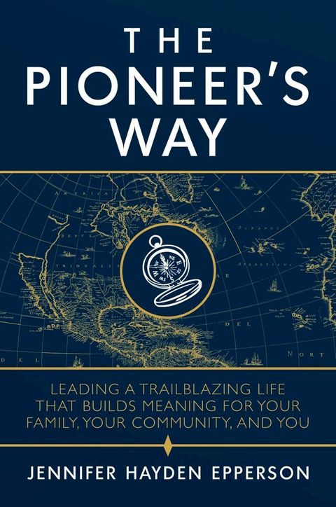 The Pioneer's Way(Kobo/電子書)