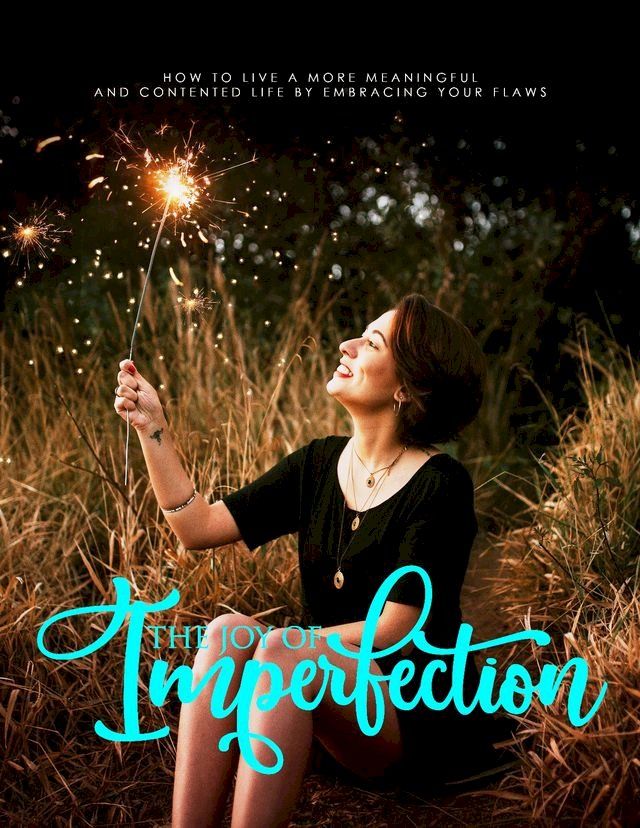  The Joy of Imperfection(Kobo/電子書)