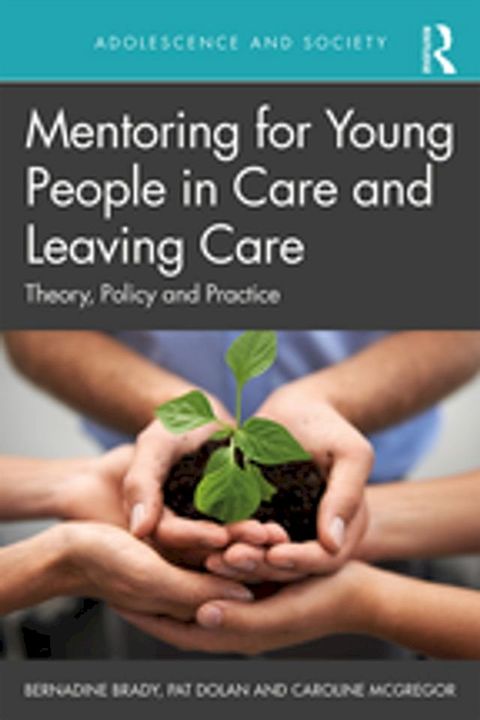 Mentoring for Young People in Care and Leaving Care(Kobo/電子書)