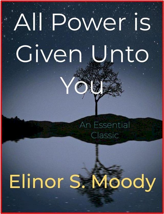  All Power is Given Unto You(Kobo/電子書)