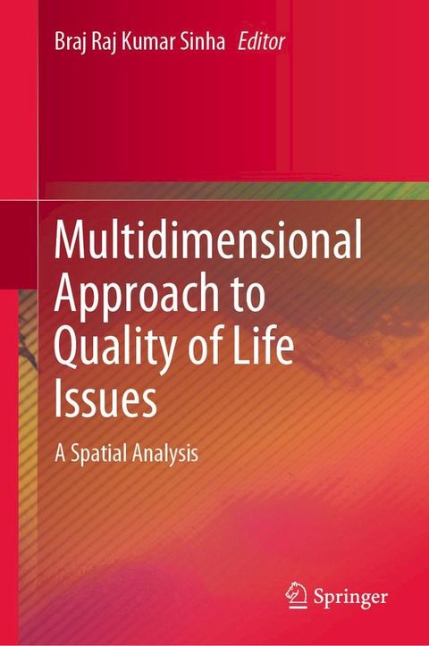 Multidimensional Approach to Quality of Life Issues(Kobo/電子書)