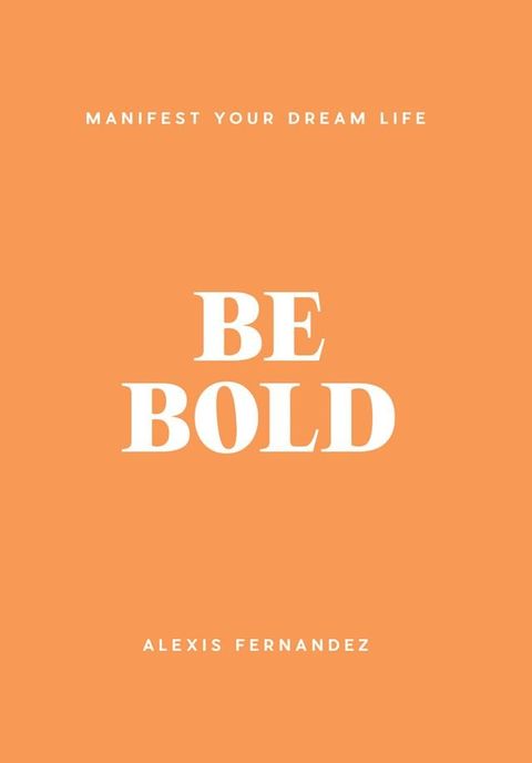 Be Bold(Kobo/電子書)