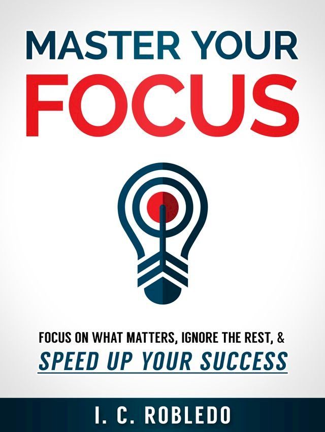  Master Your Focus(Kobo/電子書)