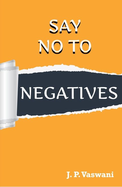 Say No to Negatives(Kobo/電子書)