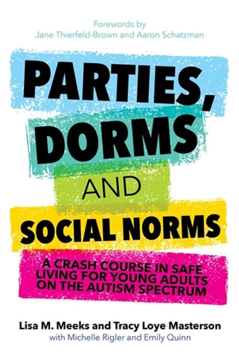 Parties, Dorms and Social Norms(Kobo/電子書)