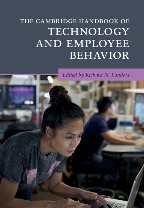 The Cambridge Handbook of Technology and Employee Behavior(Kobo/電子書)