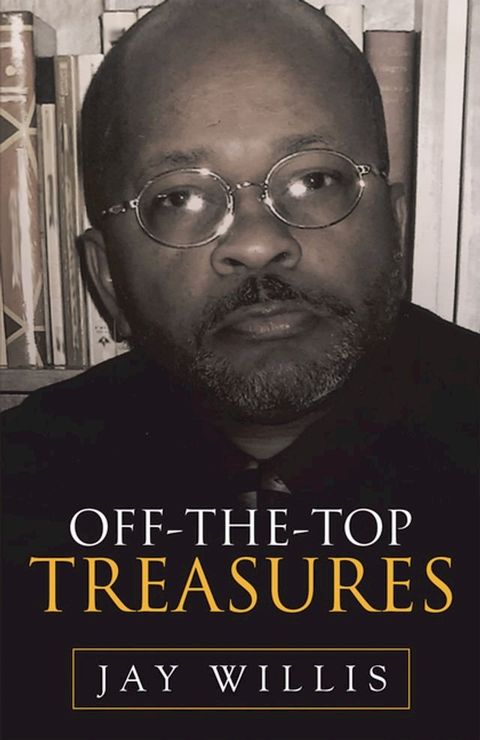 Off-The-Top Treasures(Kobo/電子書)