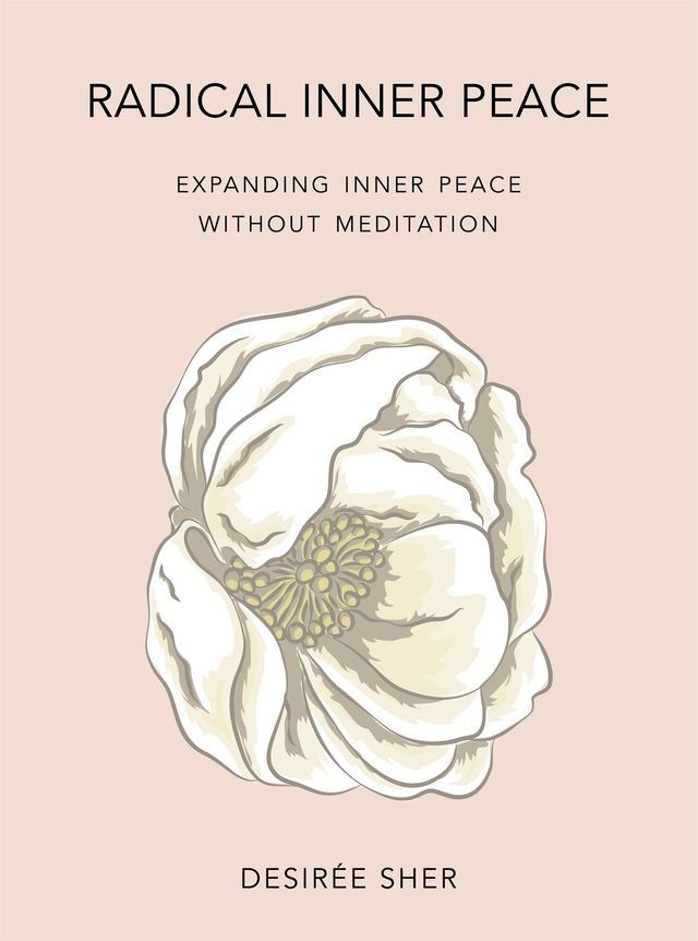  Radical Inner Peace(Kobo/電子書)