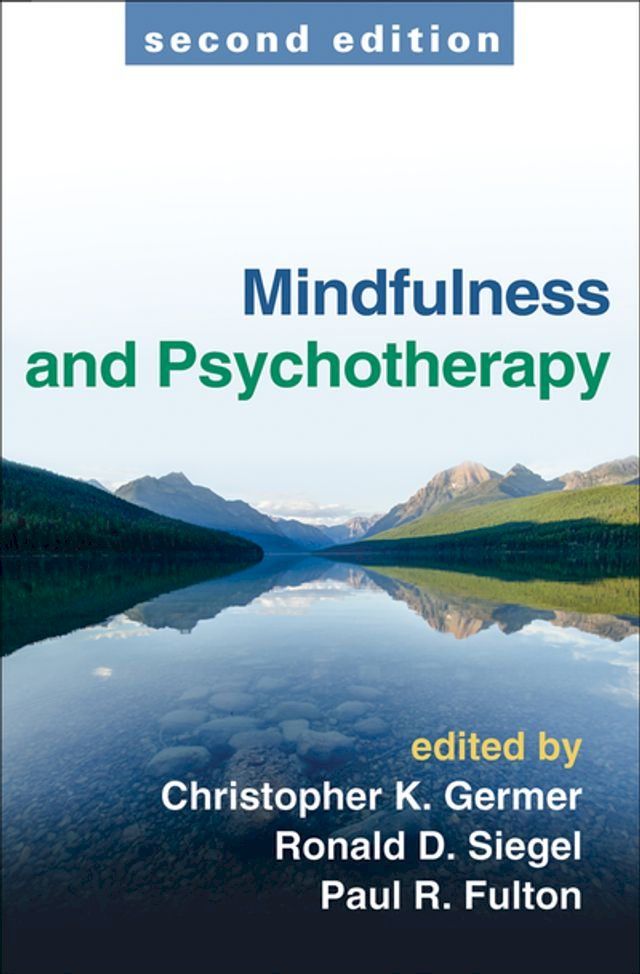  Mindfulness and Psychotherapy(Kobo/電子書)