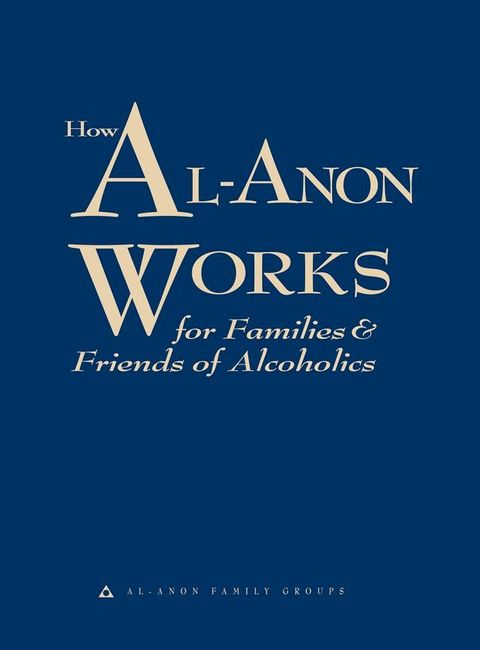 How Al-Anon Works(Kobo/電子書)