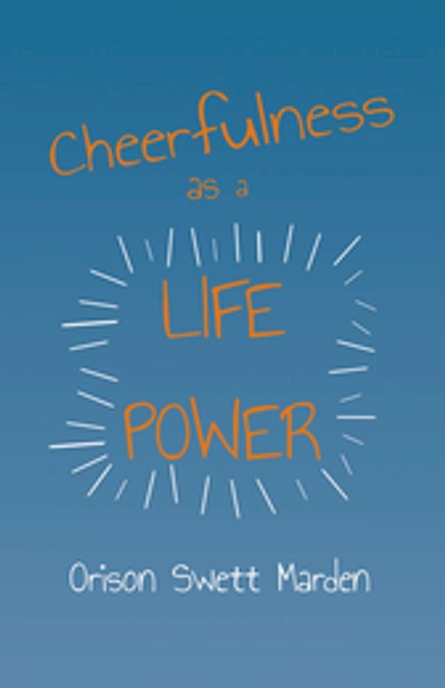  Cheerfulness as a Life Power(Kobo/電子書)