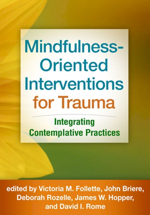  Mindfulness-Oriented Interventions for Trauma(Kobo/電子書)