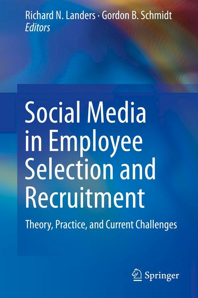  Social Media in Employee Selection and Recruitment(Kobo/電子書)