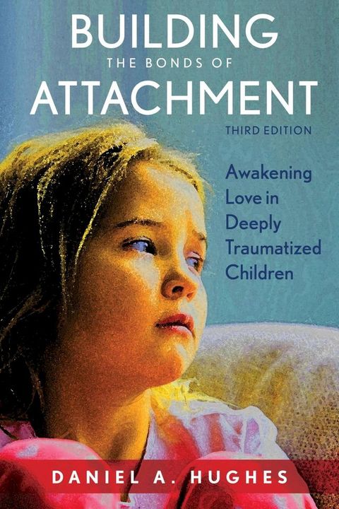 Building the Bonds of Attachment(Kobo/電子書)