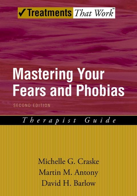 Mastering Your Fears and Phobias(Kobo/電子書)