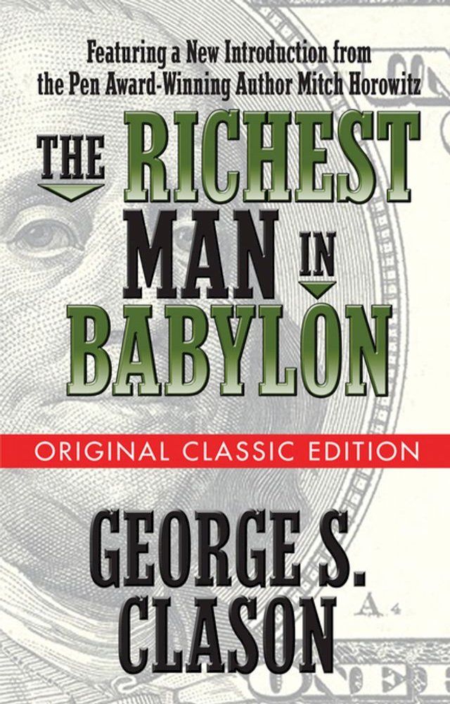  The Richest Man in Babylon (Original Classic Edition)(Kobo/電子書)