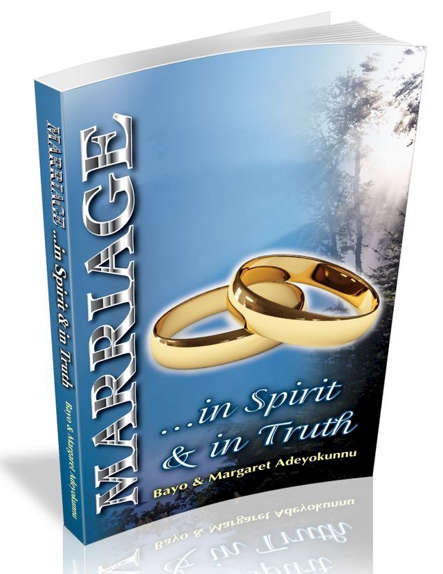  Marriage ...in Spirit & in Truth(Kobo/電子書)