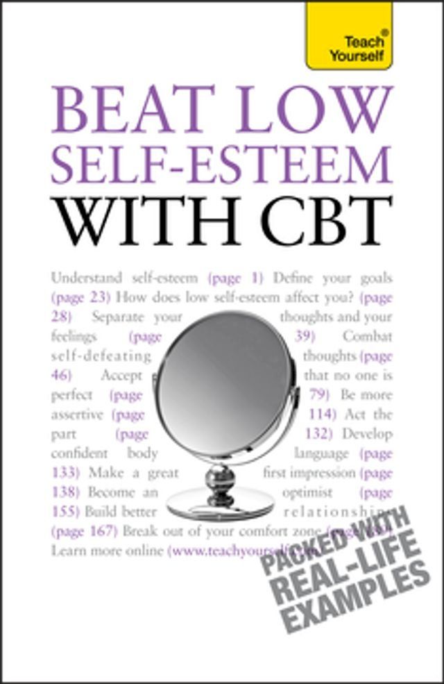  Beat Low Self-Esteem With CBT(Kobo/電子書)