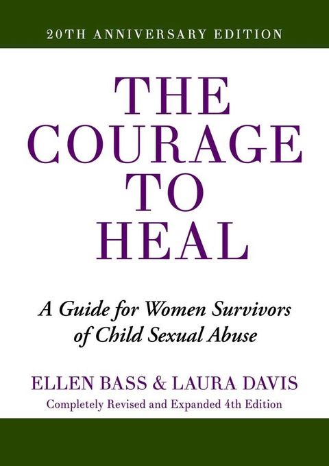 The Courage to Heal(Kobo/電子書)