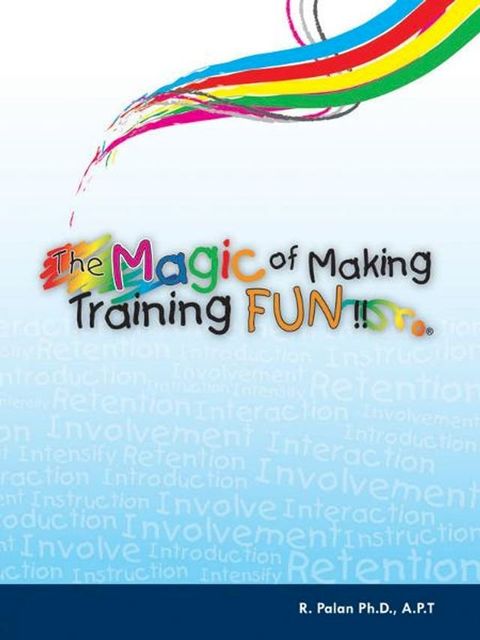 The Magic of Making Training FUN!!(Kobo/電子書)