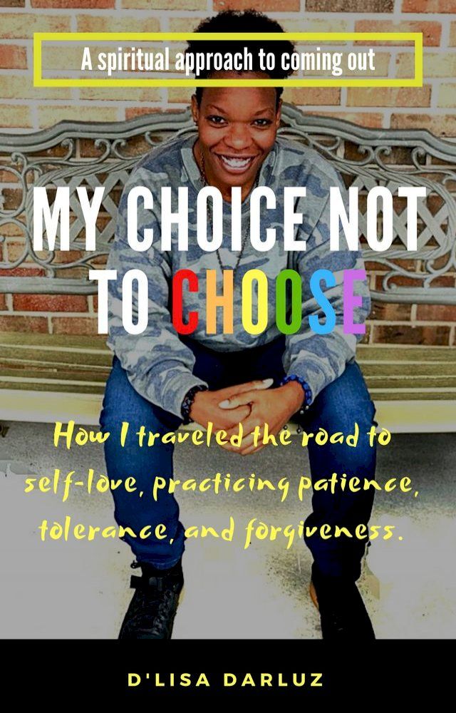  My Choice Not to Choose(Kobo/電子書)